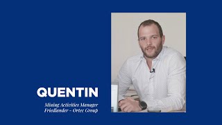 People Of Ortec Quentin, Mining Activities Manager, Friedlander
