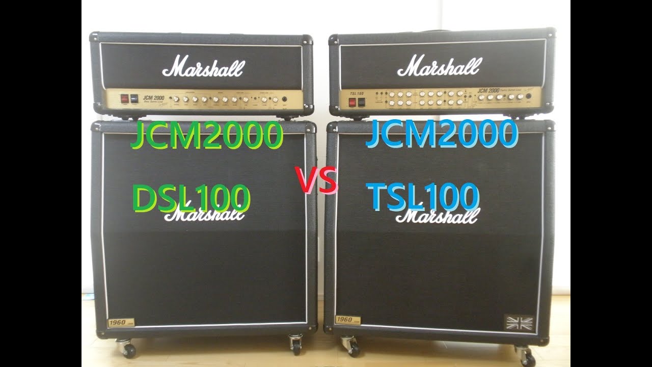 Marshall JCM2000 DSL100 VS TSL100。比較レビュー。音の違い等。マーシャル /Difference Comparison  SOUND DEMO Review