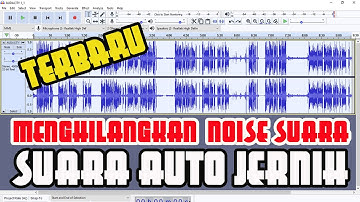 Thumbnail of CARA MENGHILANGKAN NOISE DAN MENJERNIKAN SUARA DI AUDACITY TERBARU