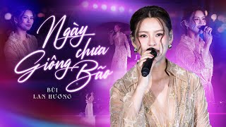 Download Lagu Ngày Chưa Giông Bão - Bùi Lan Hương (Bản Đẹp 4K) | Live Concert Chị Đẹp 2025 MP3 Download Lagu Ngày Chưa Giông Bão - Bùi Lan Hương (Bản Đẹp 4K) | Live Concert Chị Đẹp 2025 MP3