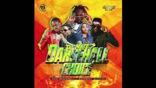 Dancehall Choice 5 / Bashment Mix 2018 @DJNateUK