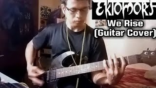 Ektomorf - We Rise (Guitar Cover)