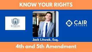 Know Your Rights: 4th and 5th Amendment 