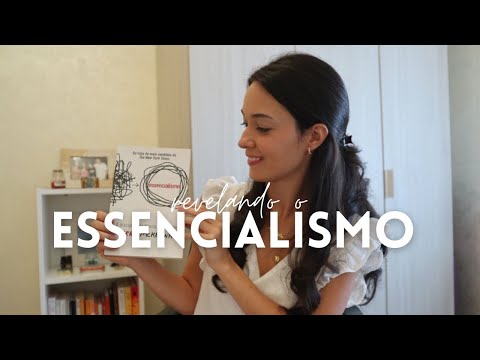 ESSENCIALISMO - resenha
