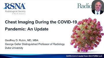 Chest Imaging During the COVID-19 Pandemic: An Update