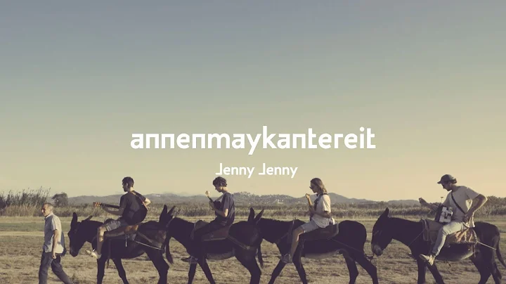 Jenny Jenny - AnnenMayKanterei...