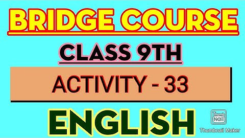 9th class setu abhyaskram (Bridge course)English day 33 /Activity 33 @LMH Education #Activity33
