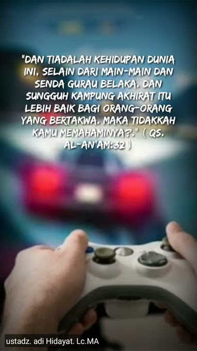 Tipu Daya Permainan Duniawi | Story Wa Renungan sedih| Ustadz. Adi Hidayat. Lc.Ma