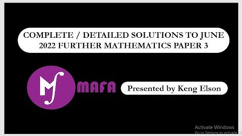 FURTHER MATHEMATICS  3 JUNE 2022 DETAILED SOLUTIONS