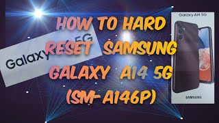 HOW TO HARD RESET SAMSUNG GALAXY A14 5G