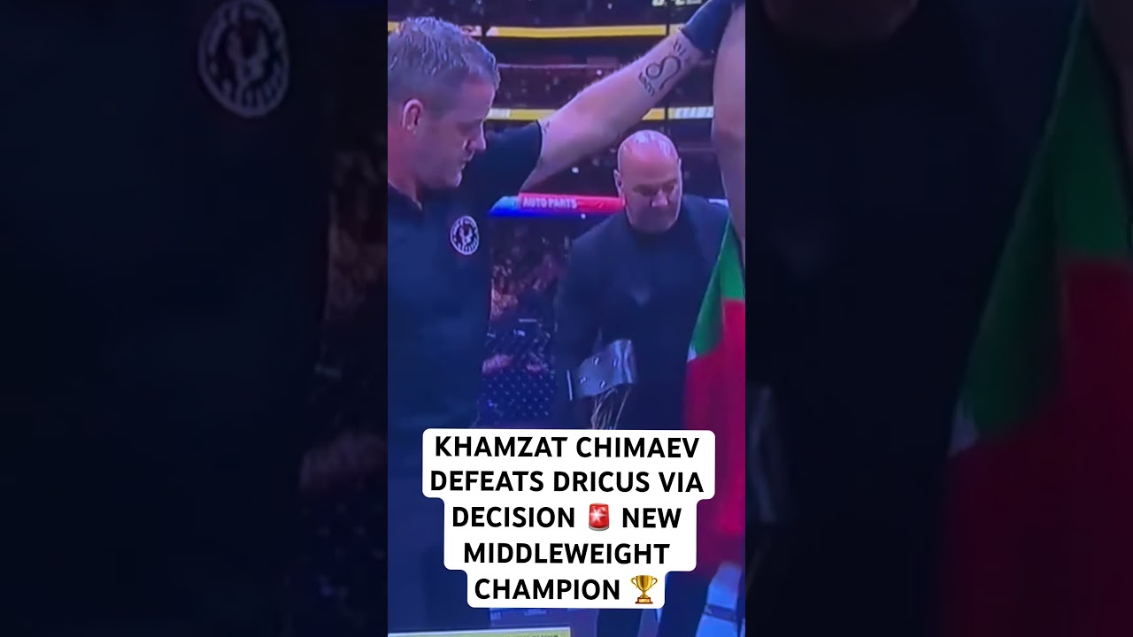 KHAMZAT CHIMAEV DEFEATS DRICUS VIA DECISION 🚨 NEW MIDDLEWEIGHT CHAMPION 🏆 