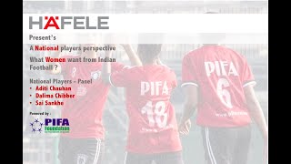 Hafele Webinar 1-1 : A players perspective on Indian Women's Football