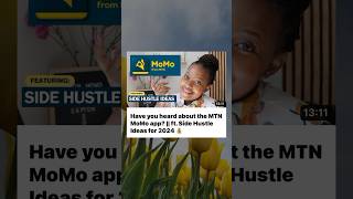 SIDE HUSTLE IDEAS for 2024 💡! Ft MTN MoMo 💰 #MTNMoMo #JustMoMoIt #Ad