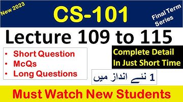 CS101 lecture 109 to 115_Cs101 Short lecture 101_Cs101 Short lectures_cs101shortlecuresforfinalterm