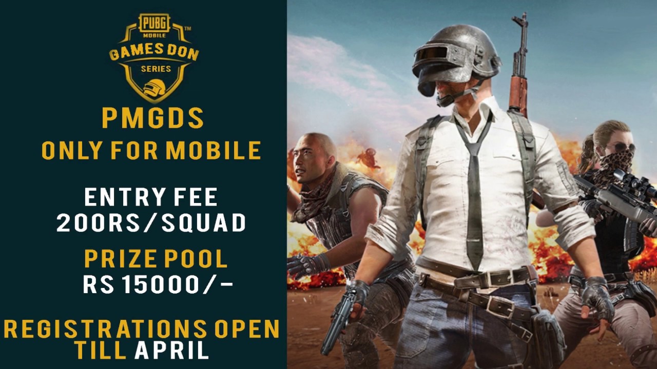 RS 15,000 PRIZE POOL | REGISTER NOW | PUBG MOBILE GAMES DON SERIES by Games don
