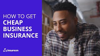 How to get cheap business insurance today
