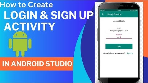 How to create login and sign up activity in android studio