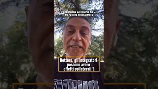 Gli integratori possono avere effetti collaterali ?