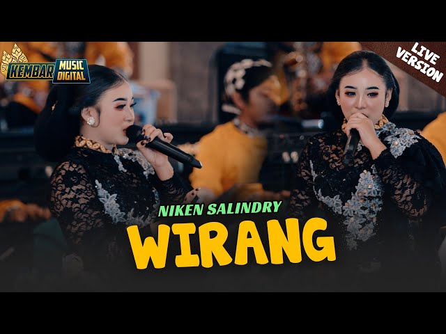 NIKEN SALINDRY -WIRANG - LIVE KEMBAR MUSIC DIGITAL COVER CAMPURSARI class=