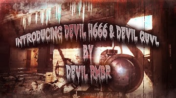 Introducing Devil H666 & Devil Quvl By Devil Rmbr