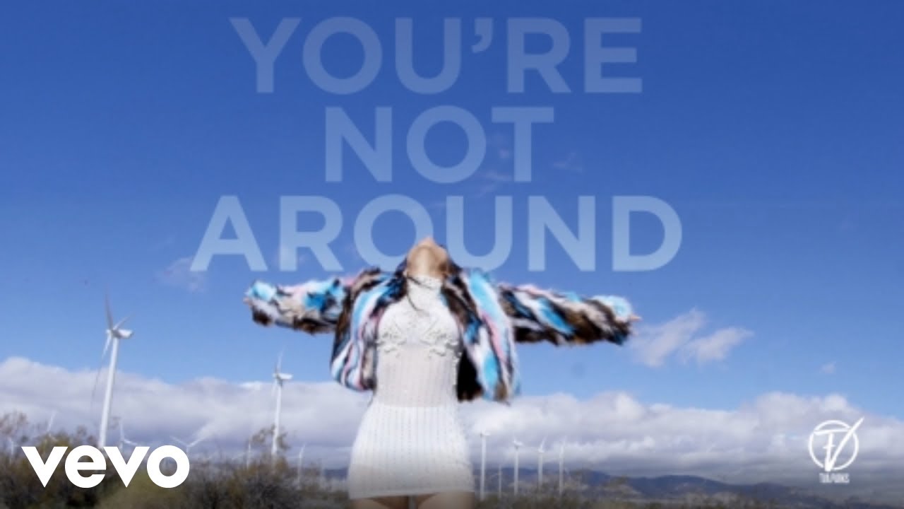 TVA Parks - You're Not Around