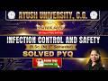 Ayush University B.Sc Nursing 3rd Sem 2026 | Infection Control & Safety Solved PYQ | Sankalp Batch