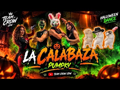 LA CALABAZA 🎃 TINIEBLA EDIT - PUMPKY | HALLOWEEN DANCE CHOREOGRAPHY 👻 | TEAM CROW UDW