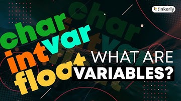 What Are Variables In Programming? Coding For Kids - Tinkerly