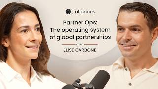 Partner Ops - The OS of Global Partnerships - Elise Carbone (Deltek)