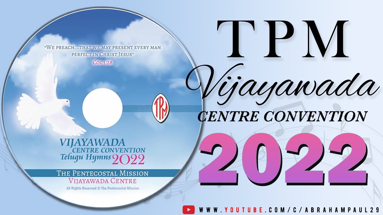 TPM VIJAYAWADA CENTRE 2022 CONVENTION SONGS || ALL SONGS JUKEBOX || THE PENTECOSTAL MISSION