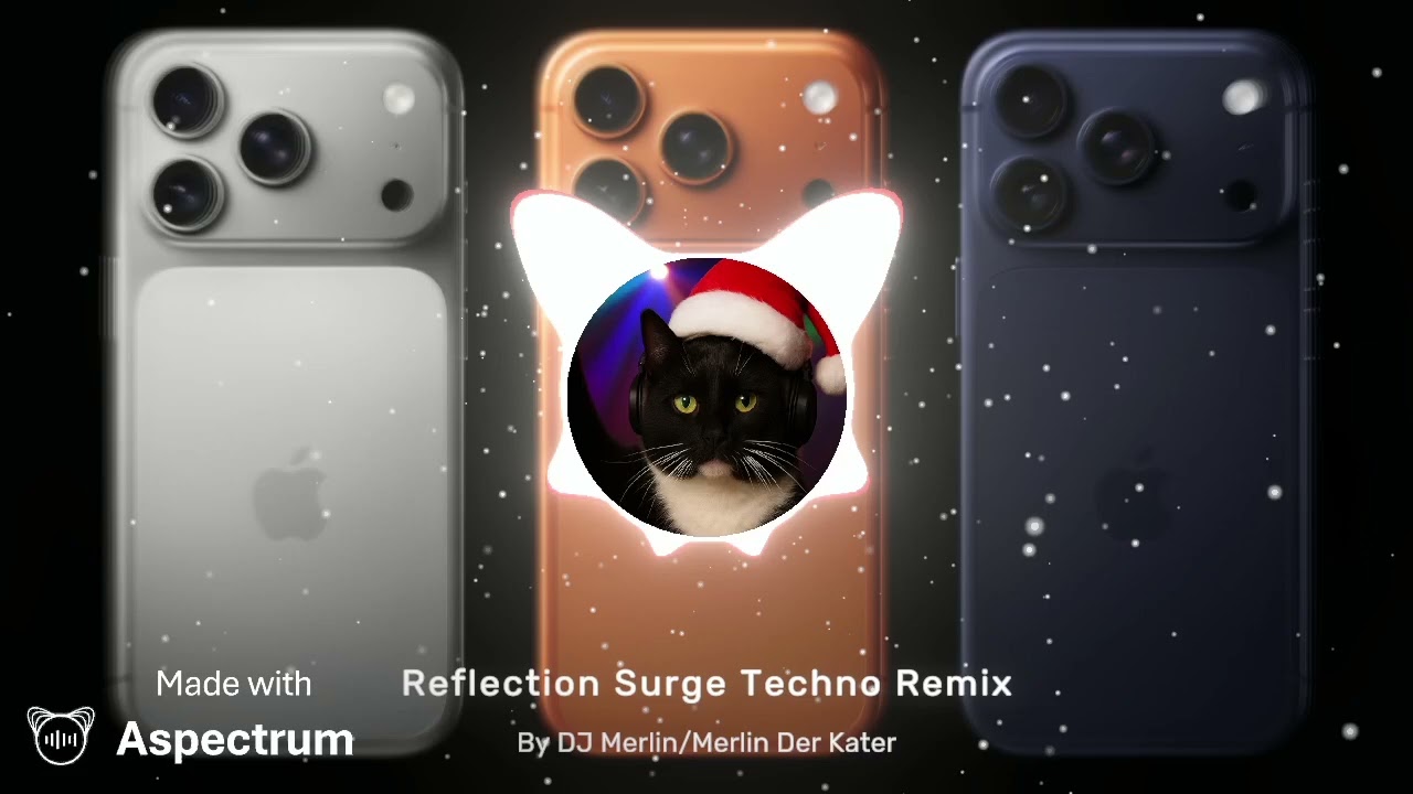 DJMerlin/Merlin der Kater/ (Reflection Surge)Techno Remix New Edition 2025 IOS 26 IPhone 17/Air 