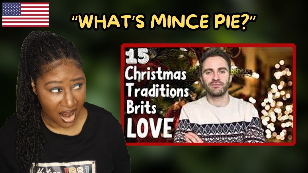 American Reacts 15 British Christmas Traditions YouTube