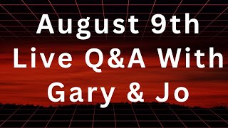 Jo and Gary's live Q&A  August 2026 ❤️🙏❤️ Auto Text Subtitles Now Available
