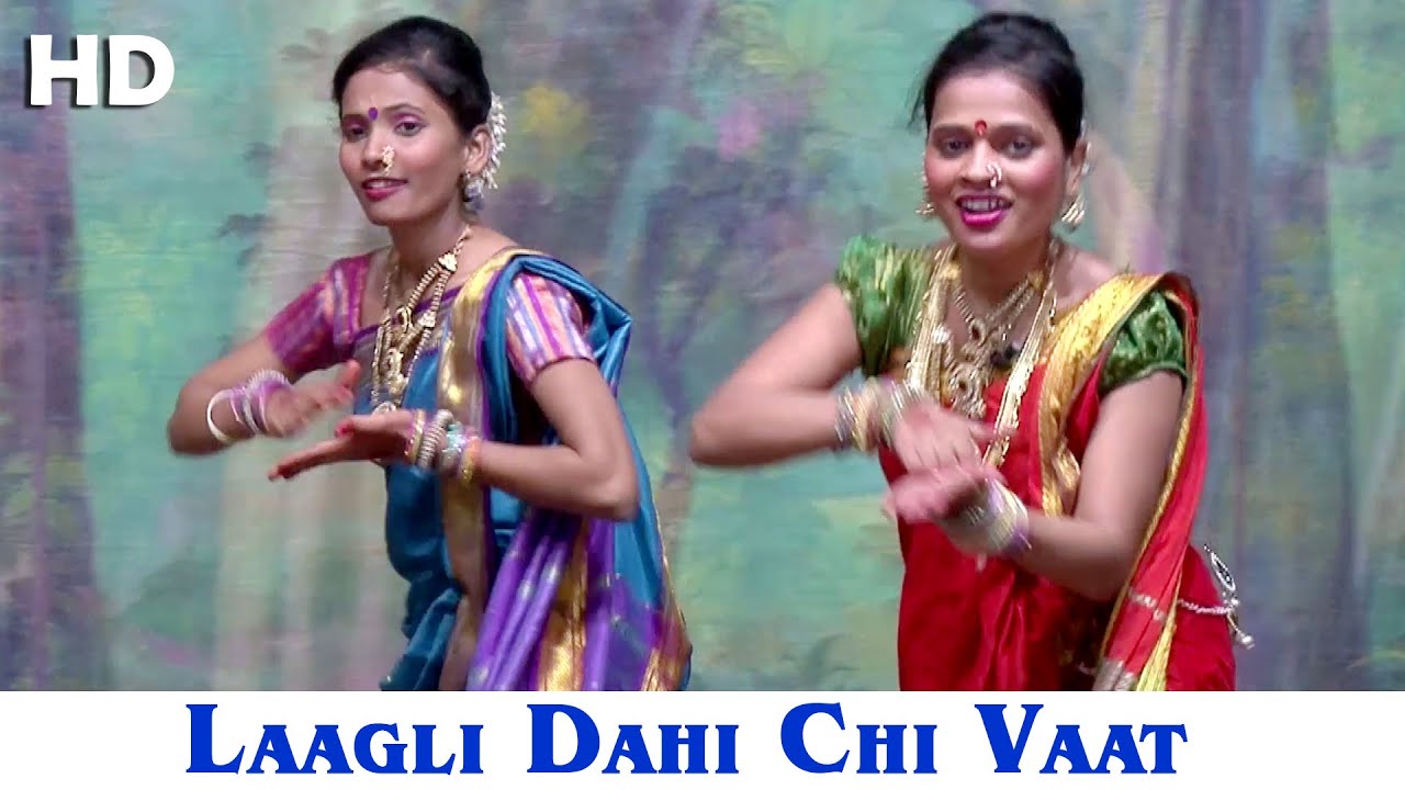 Laagli Dahi Chi Vaat - Bahurangi Naman Song 2015