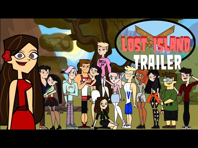 Total Drama Lost Island (Isla Perdida) | TRAILER! (Fan-Made) class=