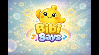 Bibi Says! 💛 🎵 Follow the Moves | Fun Movement Song for Toddlers & Preschoolers