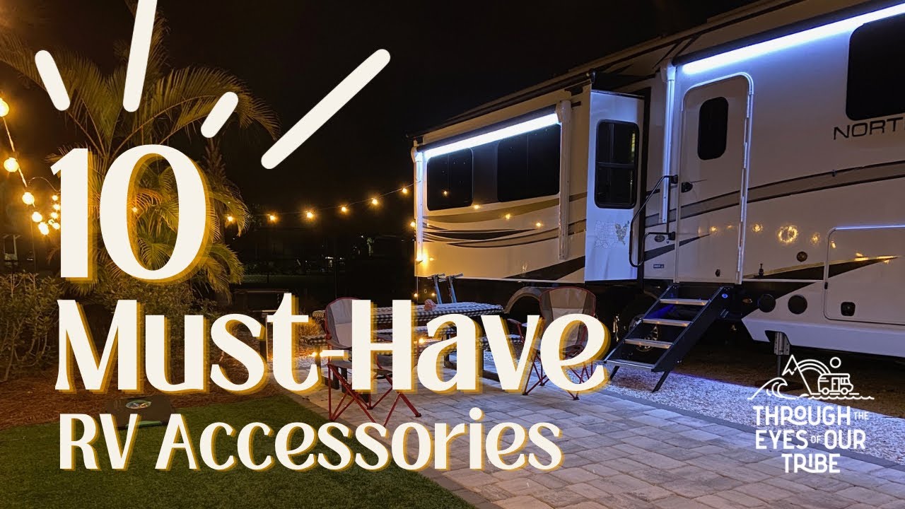 10 Must-Have RV Setup Items 