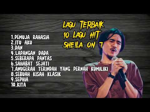 Sheila On 7 Lagu Terbaik - Nostalgia 10 Lagu Hit Sheila On 7
