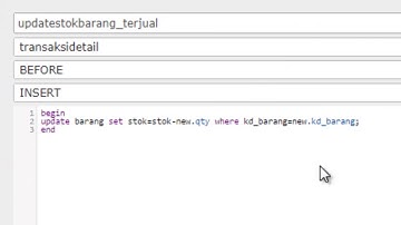 Membuat Trigger di PhpMyAdmin