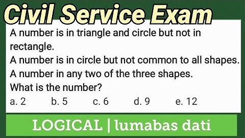 Civil Service Exam Logical Test: triangle and circle but not in rectangle | lumabas dati