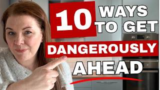 10 Ways To Get Dangerously Ahead Financially