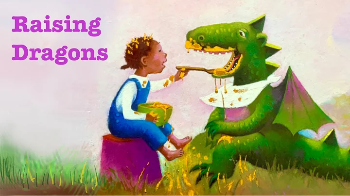Raising Dragons by Jerdine Nolan, illustrated by E...