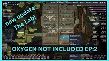 OXYGEN NOT INCLUDED - THE LAB?!?!  EP: 2 increasing science!