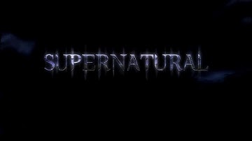 Supernatural | Season 3 | Opening - Intro HD