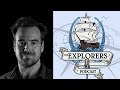 Matt Breen | Behind The Scenes With The Creator Of The Explorers Podcast