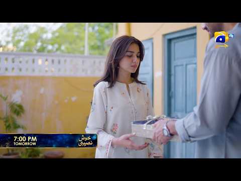 Khush Naseebi Episode 17 Promo | Episode 17 Teaser | Review