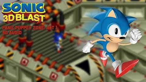 Panic Puppet Zone: Act 1 (8D Audio) - Sonic 3D Blast