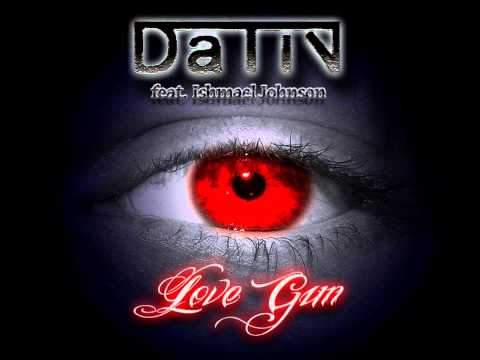 DaTiV feat. Ishmel Johnson - Love Gun (Original Mix)