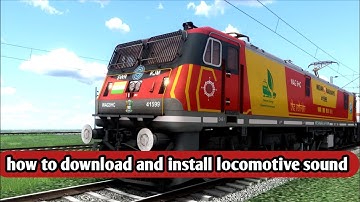 how to install custom locomotive  sound in train simulator classic