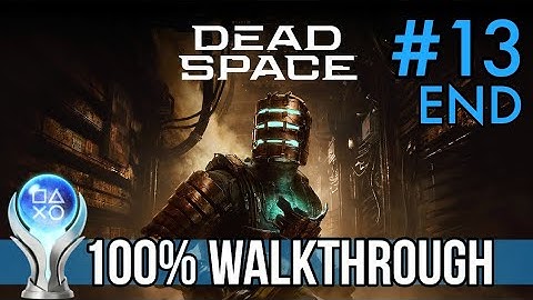 Dead Space Remake - 100% WALKTHROUGH - Chapter 12: Dead Space